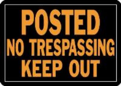 Picture of Sign "Posted No Trespassing Keep Out" Black/Orange Aluminum 10" x 14"